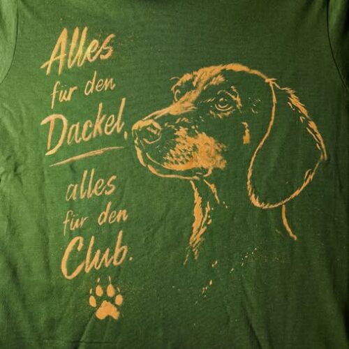 Alles für den Dackel...